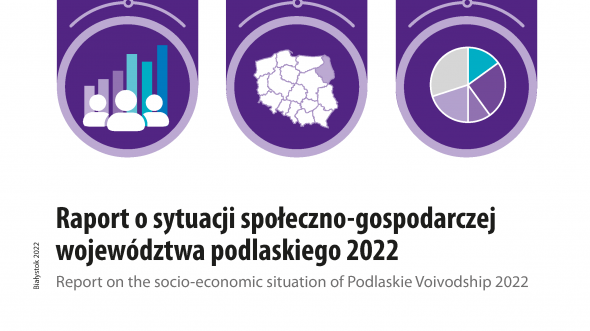 Report on the socio-economic situation of Podlaskie Voivodship 2022
