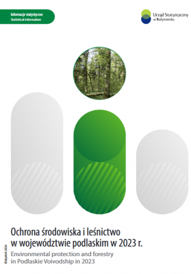 First page of publication Environmental protection and forestry in Podlaskie Voivodship in 2023