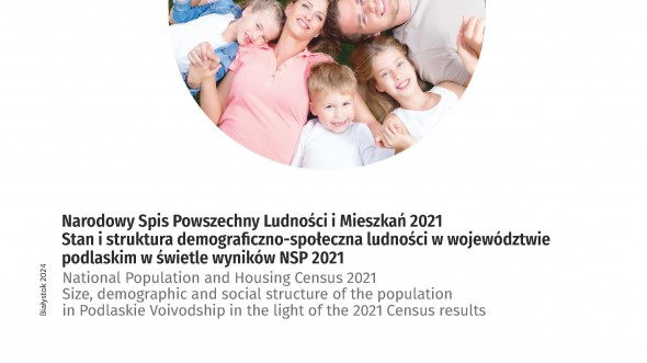 Size, demographic and social structure of the population in Podlaskie Voivodship in the light of the 2021 Census results