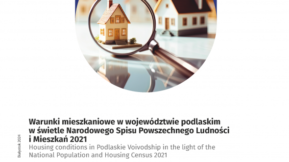 Housing conditions in Podlaskie Voivodship in the light of the National Population and Housing Census 2021