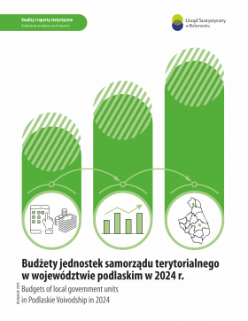 Okładka publikacji pt. Budżety jednostek samorządu terytorialnego w województwie podlaskim w 2024 r.