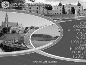 Okładka folderu pt. Obwód grodzieński i województwo podlaskie w 2012 r.